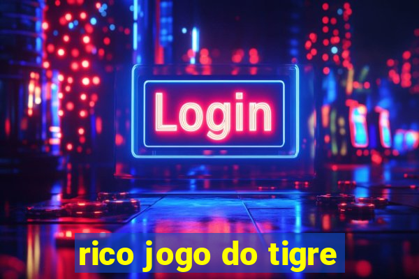 rico jogo do tigre